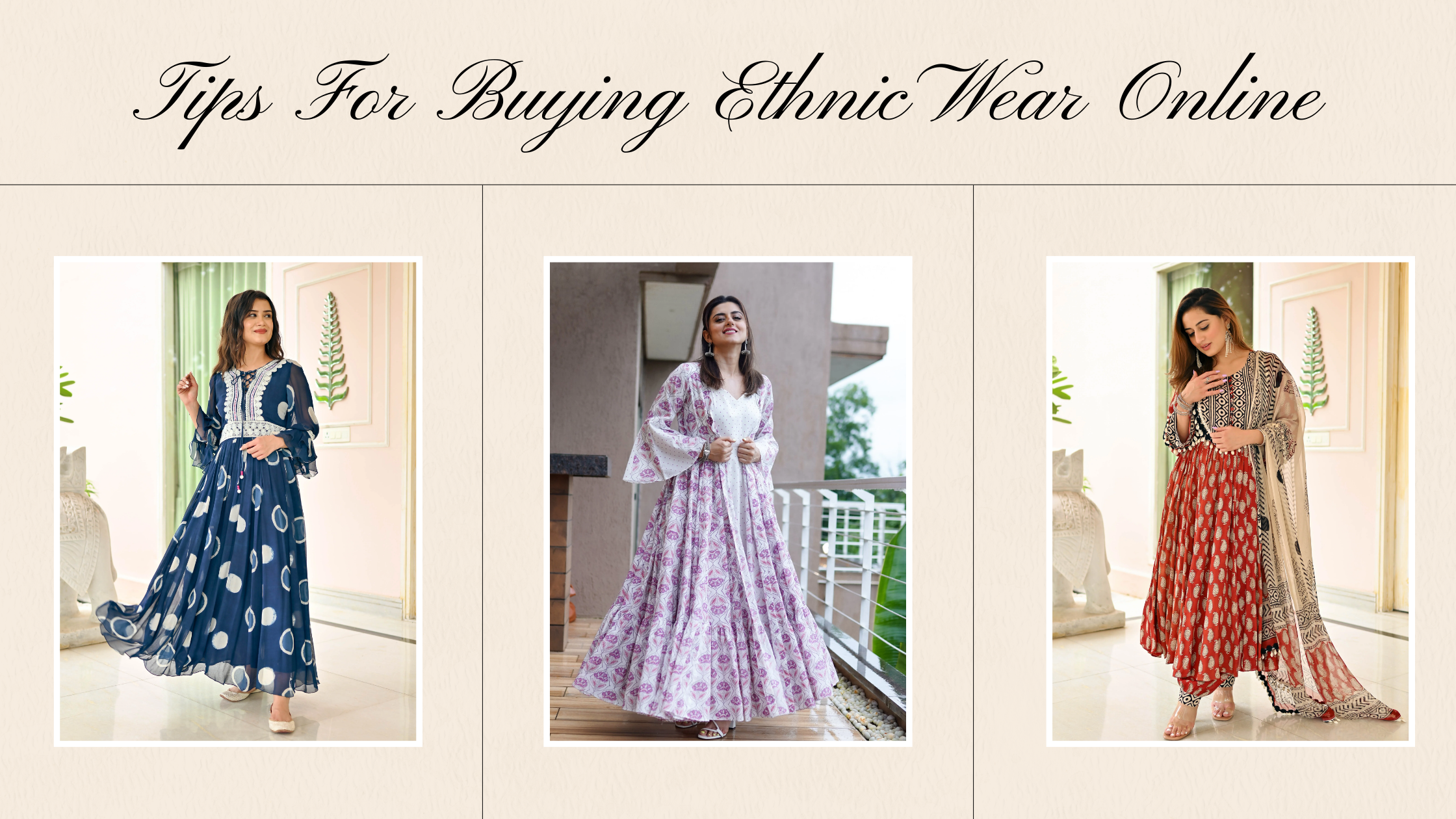 Tips For Buying Ethnic Wear Online