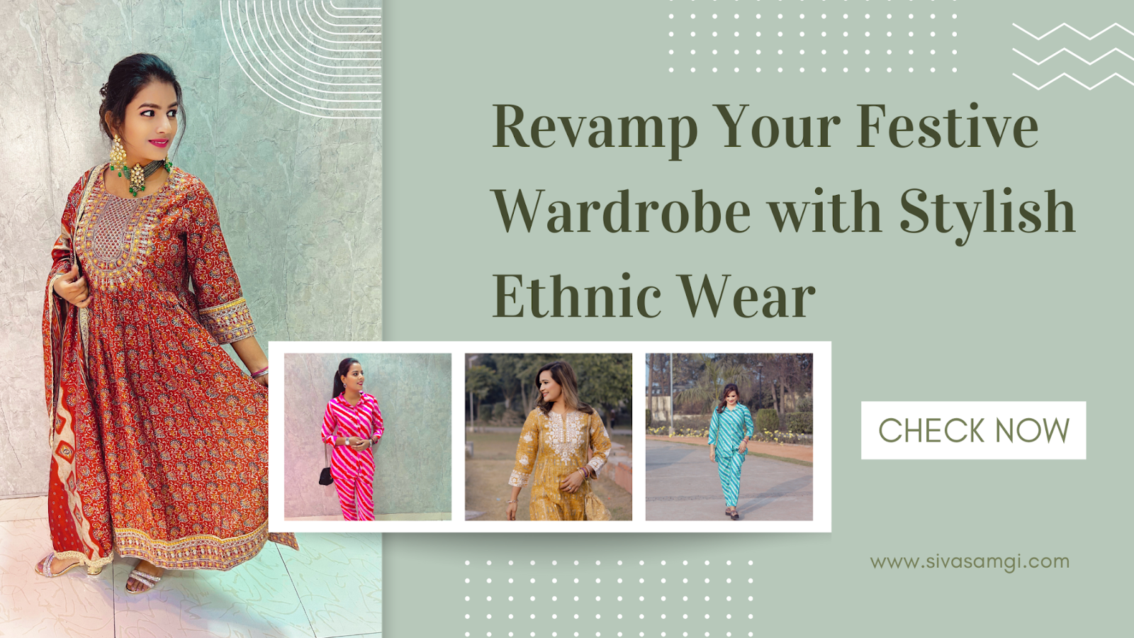Revamp Your Festive Wardrobe with Stylish Ethnic Wear